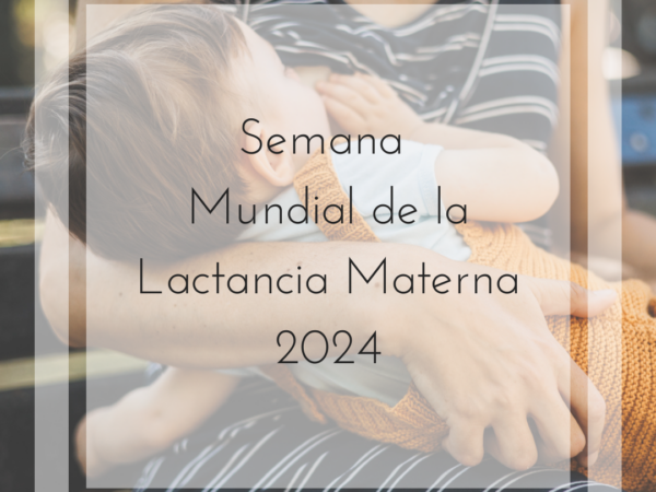 Semana Mundial Lactancia Materna Zaragoza 2024